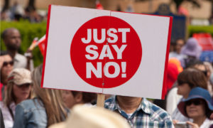 Just Say No sign at protest