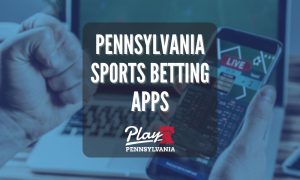 PA Sports Betting App - PlayPennsylvania